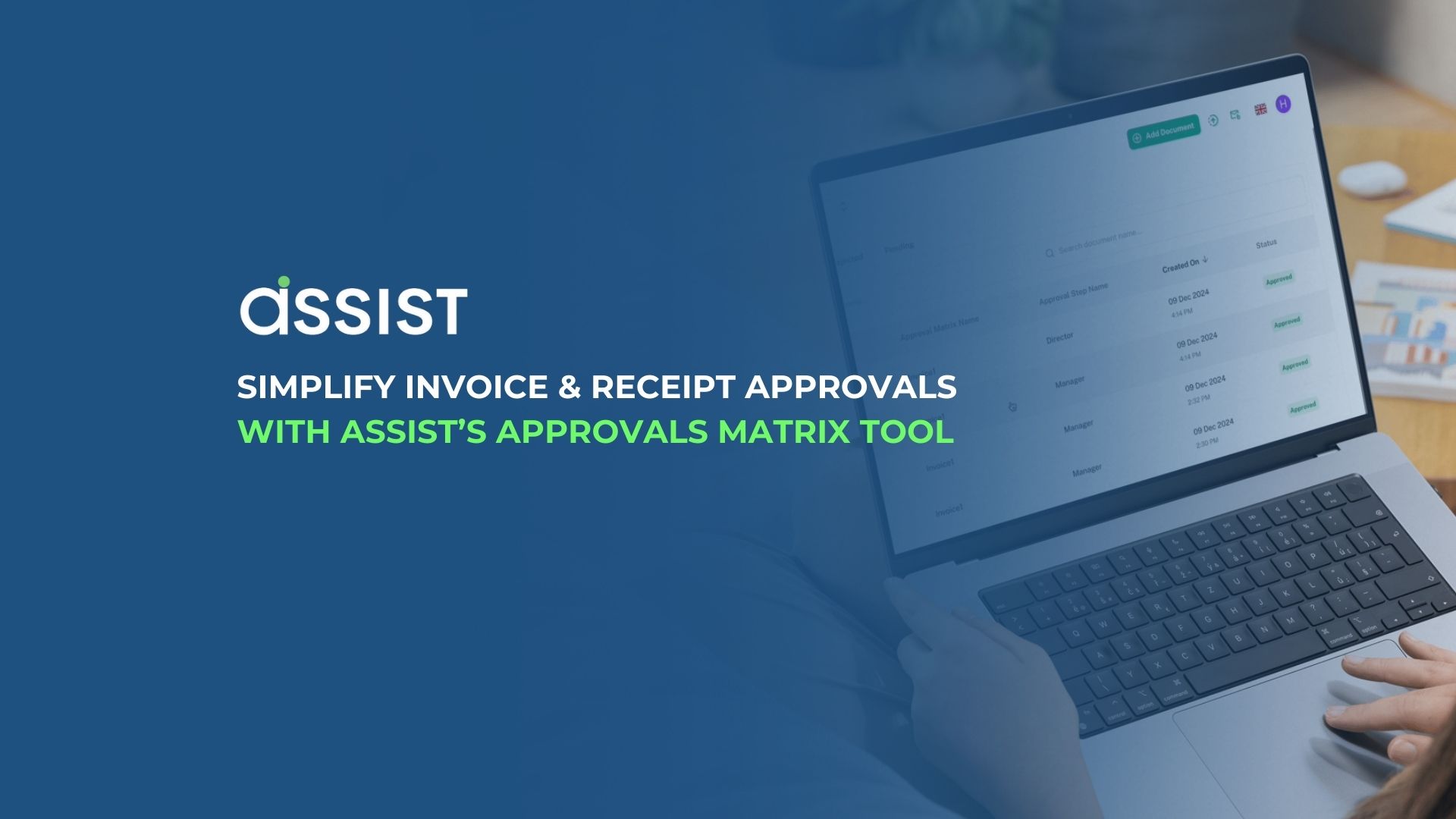 Approval Metrix Assists