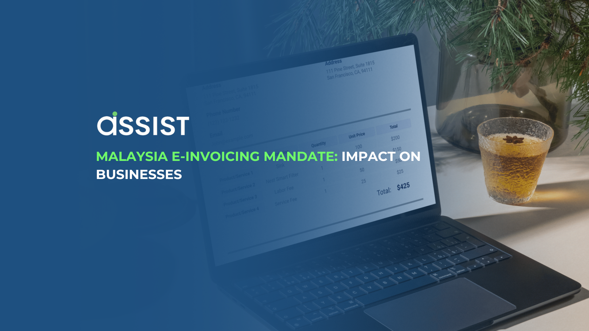 Assist logo, 'Malaysia E-Invoicing Mandate: Impact on Businesses' text, and laptop showing an invoice on a desk.