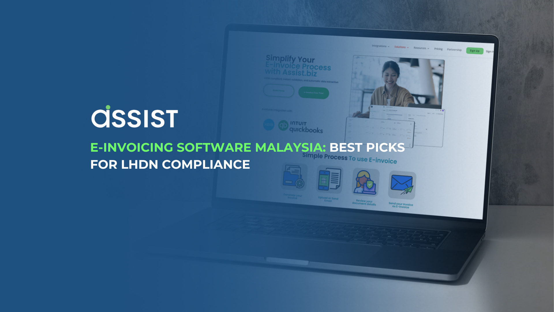 A laptop displaying the Assist e-invoicing software website with a blue overlay. The text on the image reads 'E-Invoicing Software Malaysia: Best Picks for LHDN Compliance.