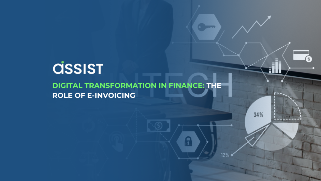 Digital Transformation in Finance: The Role of E-Invoicing