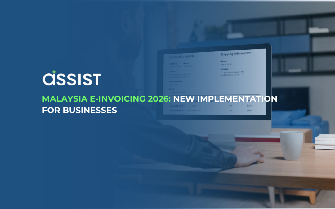 Malaysia E-Invoicing 2026: New Implementation for Businesses