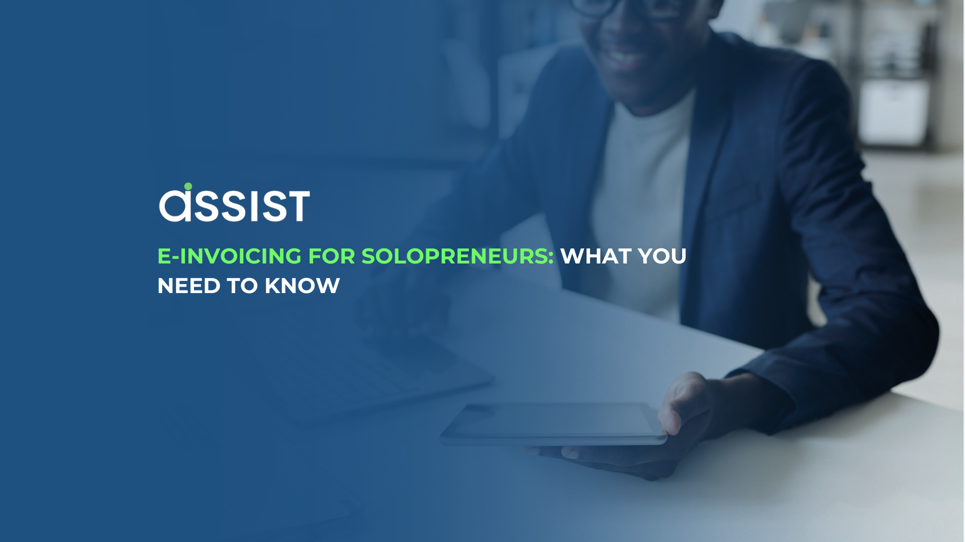 E-Invoicing for Solopreneurs: What You Need to Know
