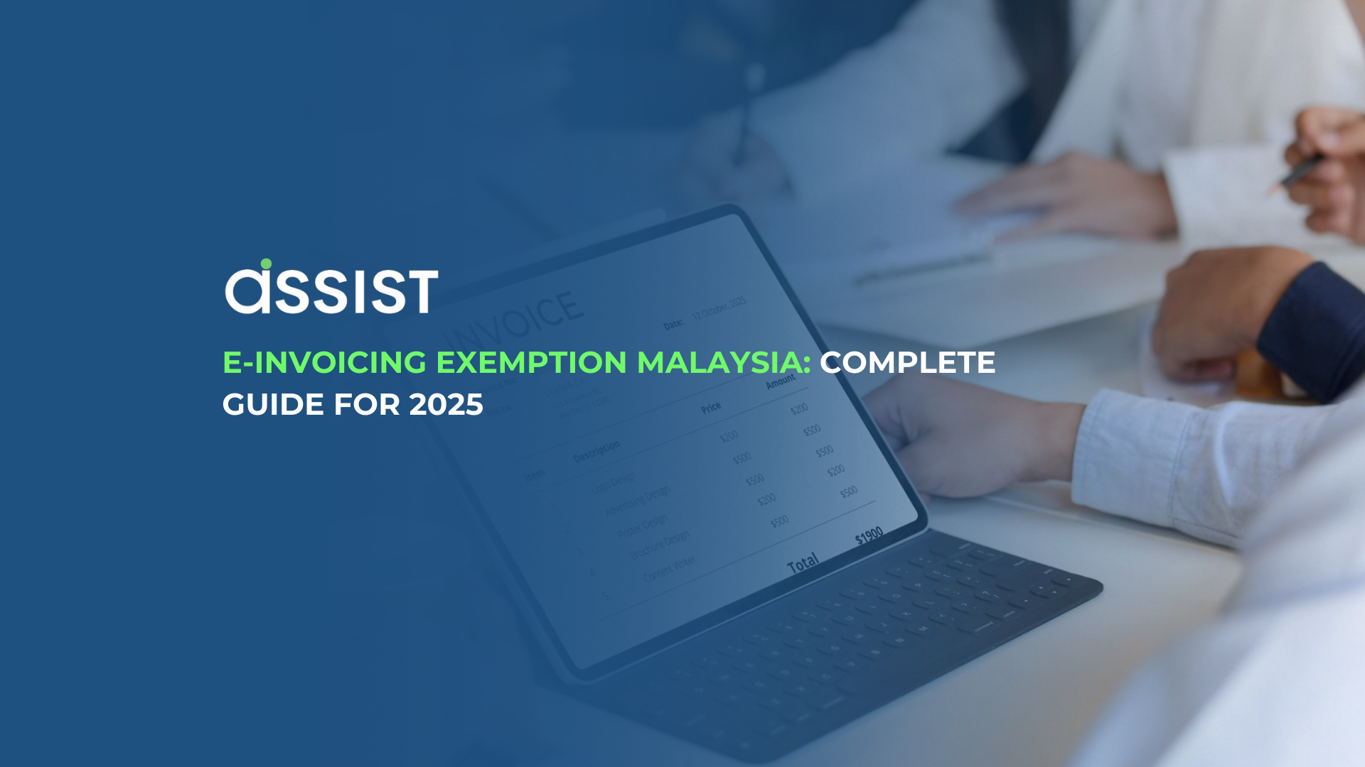 E-Invoicing Exemption Malaysia: Complete Guide for 2025