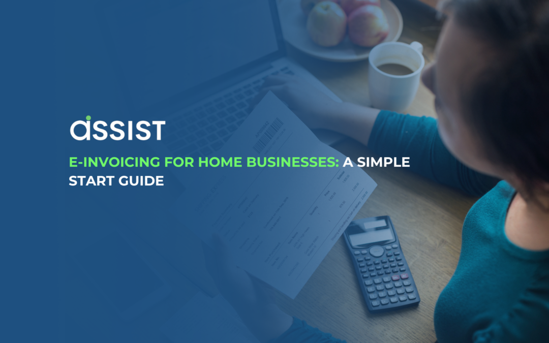 E-Invoicing for Home Businesses: A Simple Start Guide