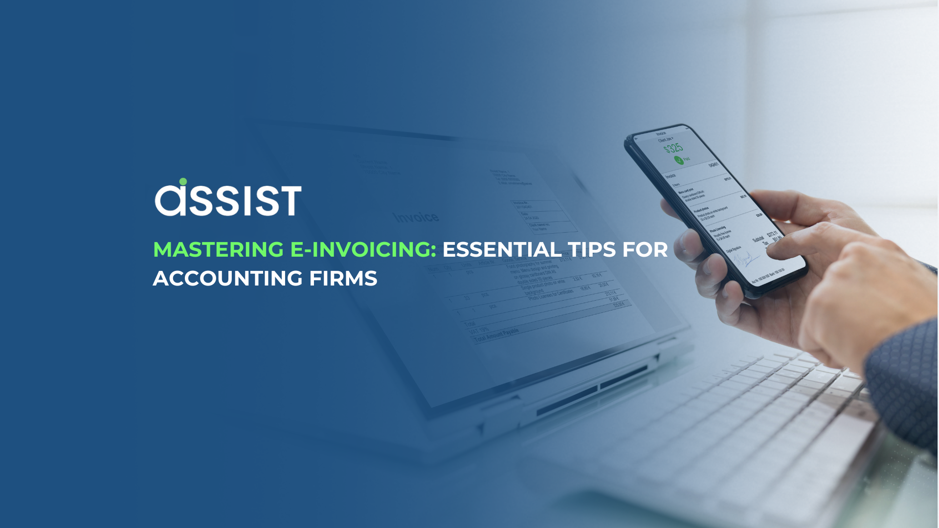 Mastering E-Invoicing: Essential Tips for Accounting Firms