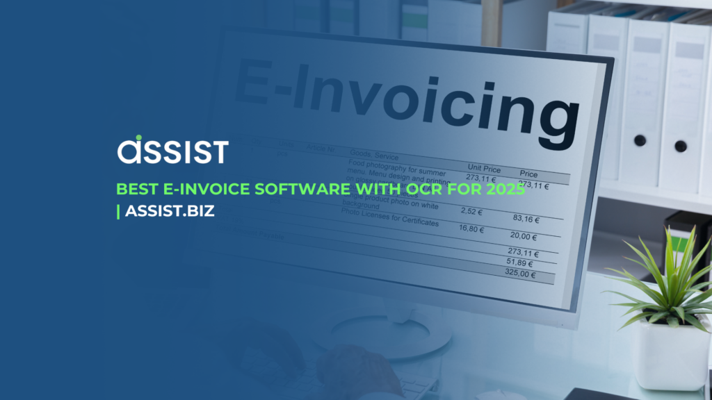 Best E-Invoice Software with OCR for 2025 | Assist.biz