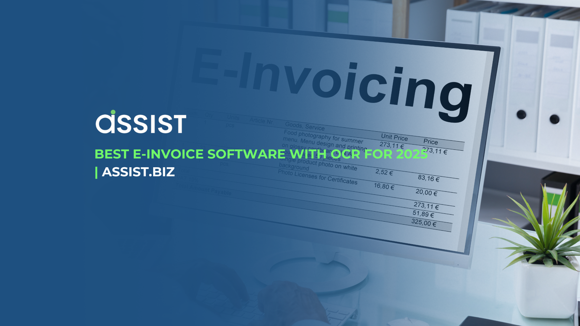 Best E-Invoice Software with OCR for 2025 | Assist.biz