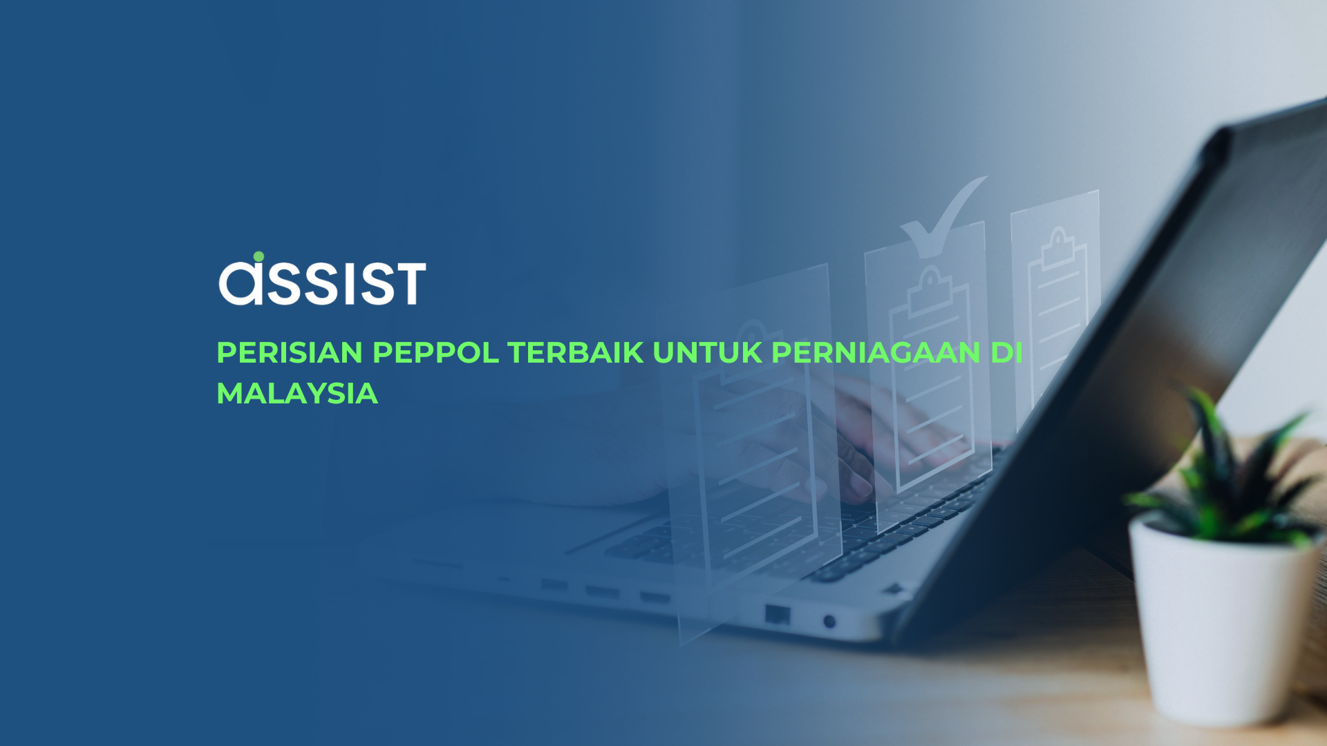 Perisian Peppol Terbaik untuk Perniagaan di Malaysia