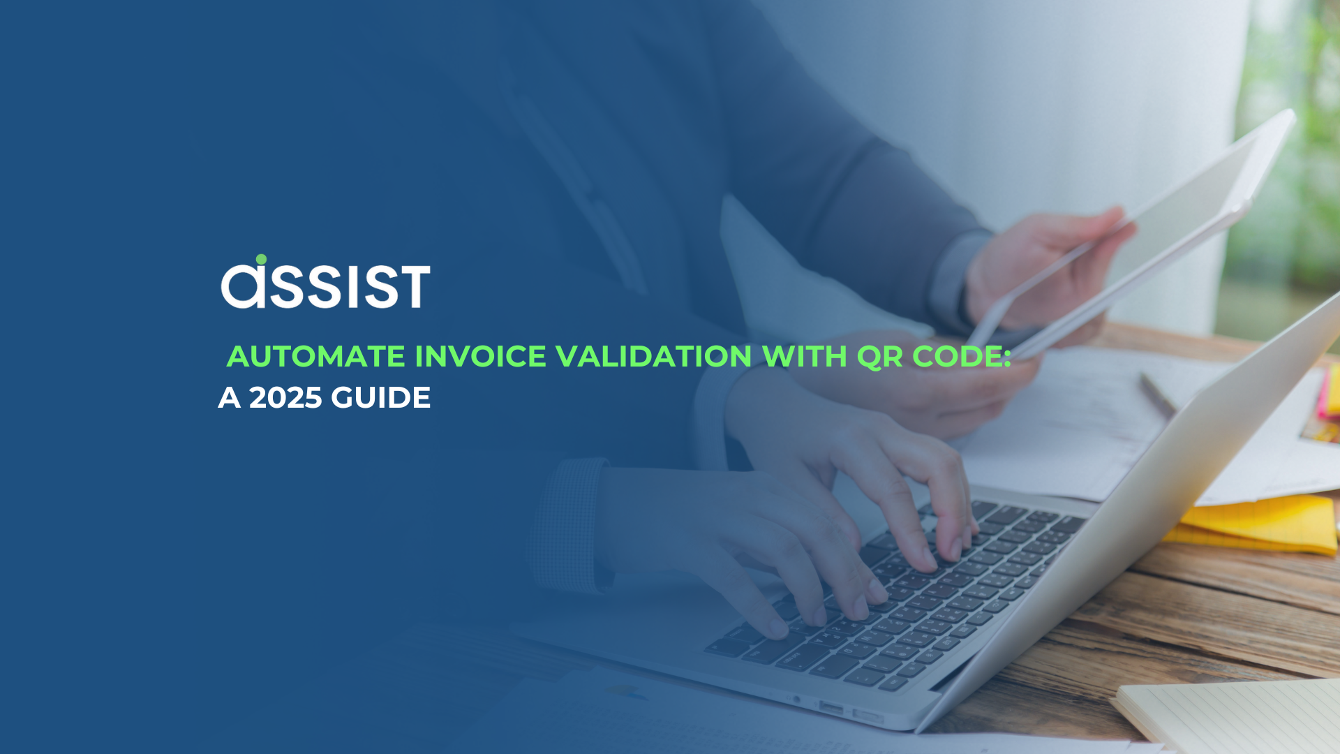 Automate Invoice Validation with QR Code: A 2025 Guide