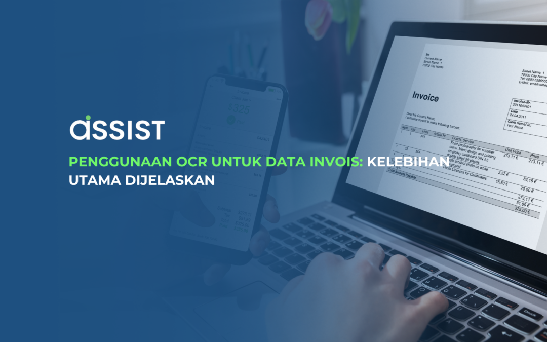 Penggunaan OCR untuk Data Invois: Kelebihan Utama Dijelaskan