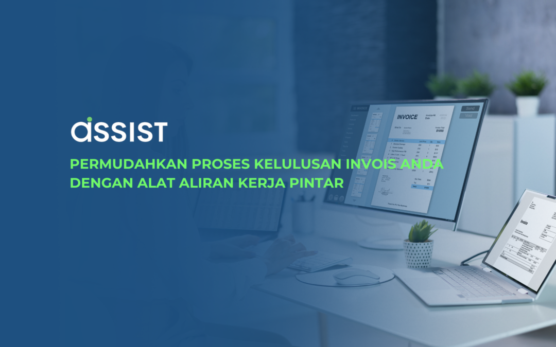 Permudahkan Proses Kelulusan Invois Anda dengan Alat Aliran Kerja Pintar