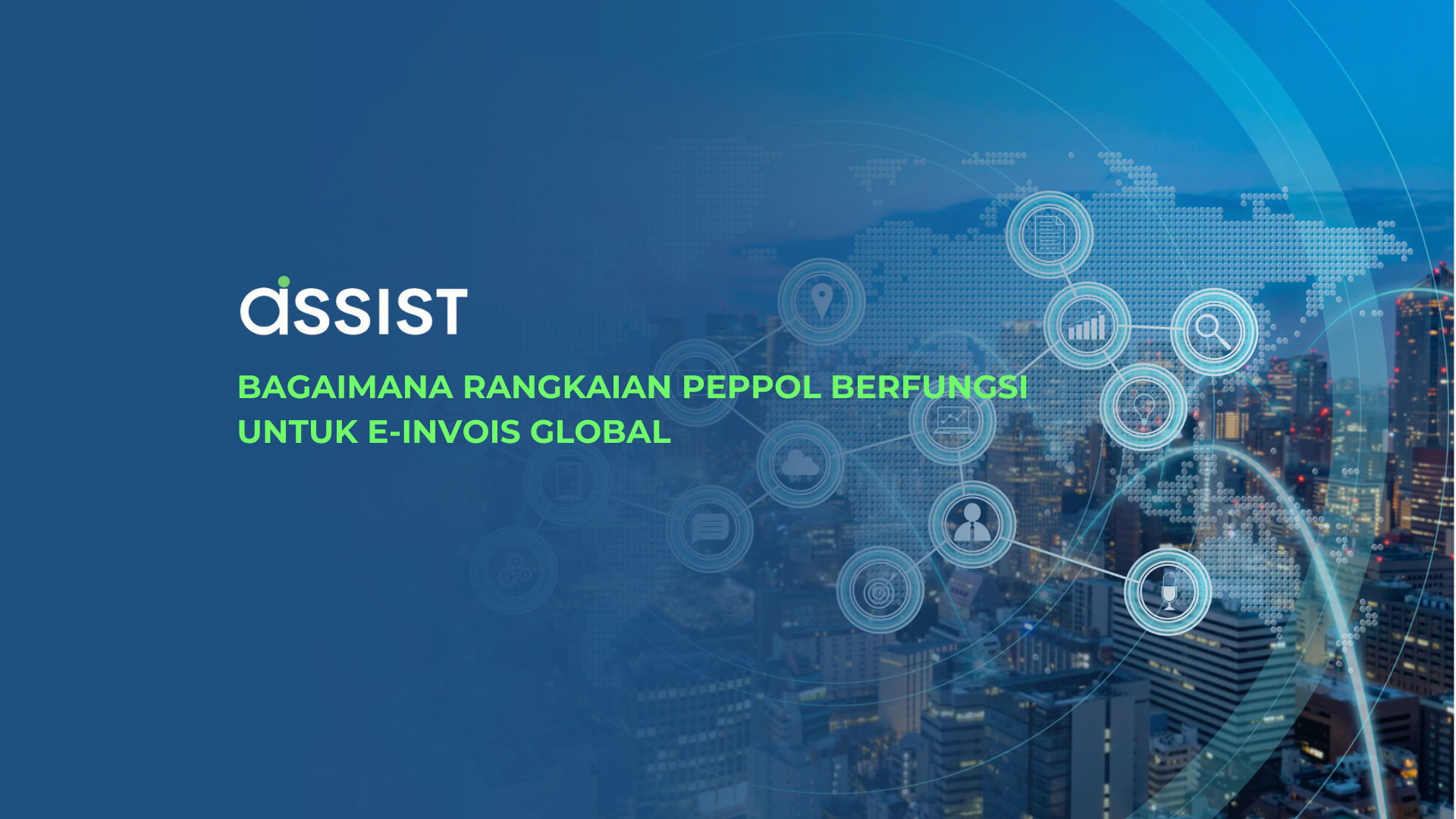 Bagaimana Rangkaian PEPPOL Berfungsi untuk E-Invois Global