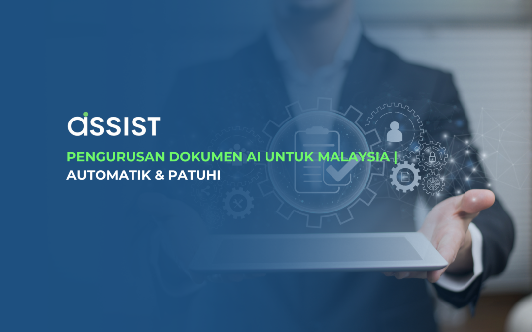 Pengurusan Dokumen AI untuk Malaysia | Automatik & Patuhi