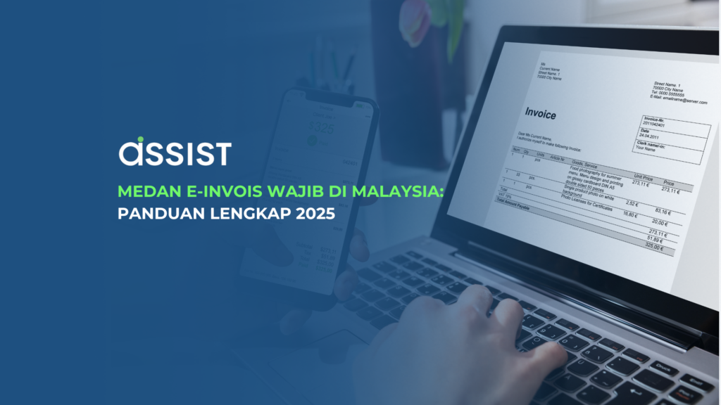 Medan E-Invois Wajib di Malaysia: Panduan Lengkap 2025