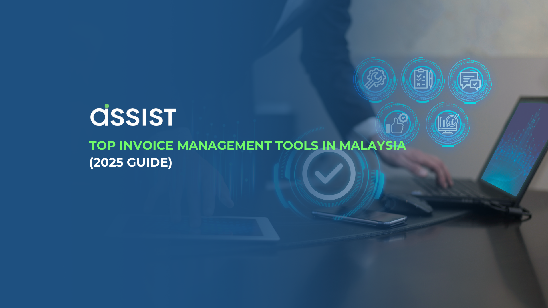 Top Invoice Management Tools in Malaysia (2025 Guide)