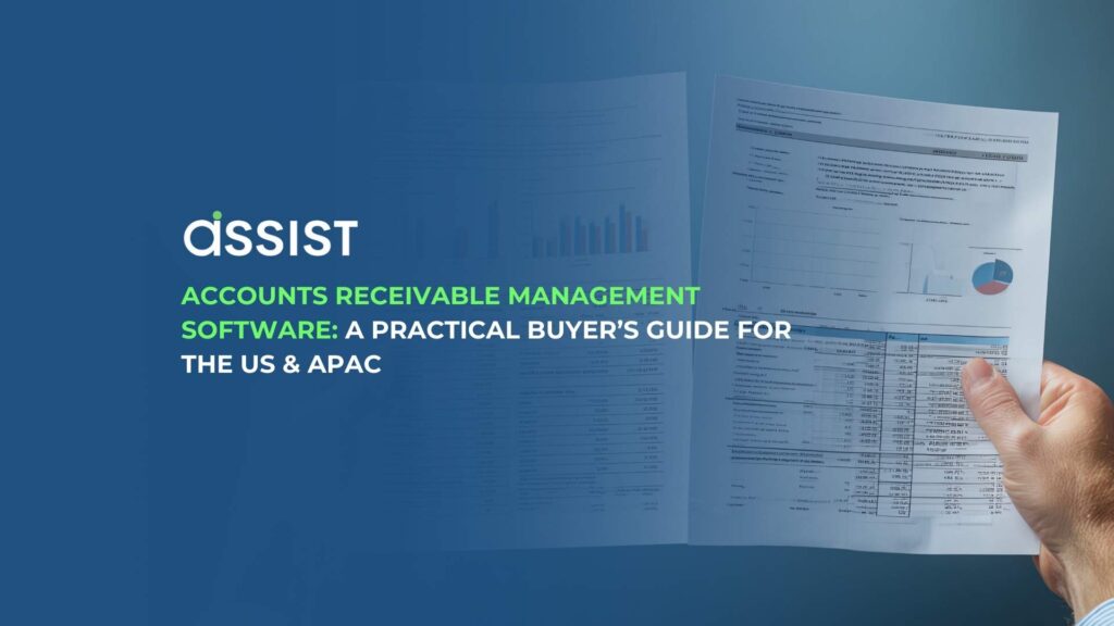Accounts Receivable Management Software A Practical Buyer’s Guide for the US & APAC