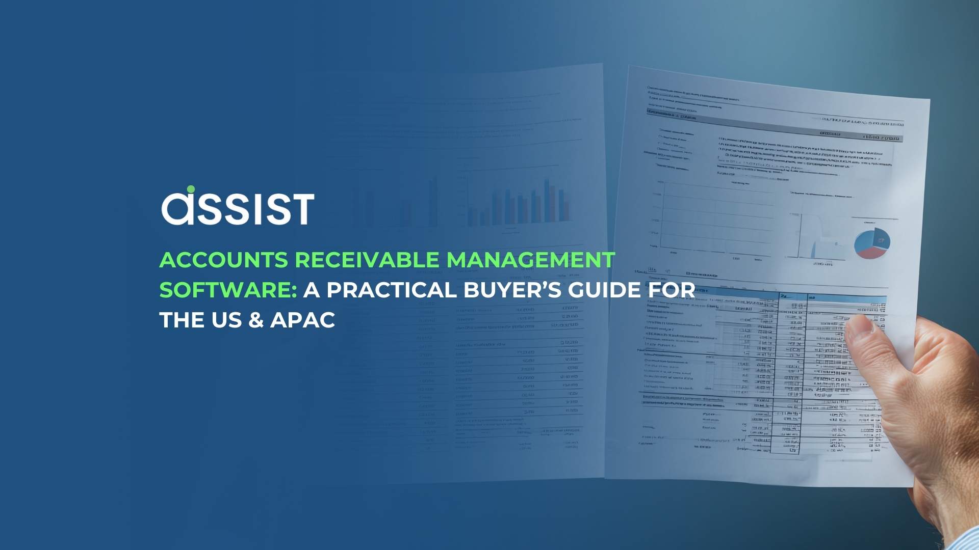 Accounts Receivable Management Software A Practical Buyer’s Guide for the US & APAC