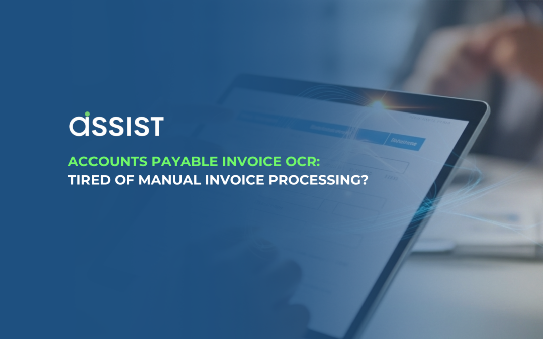 Accounts Payable Invoice OCR: Tired of Manual Invoice Processing? 