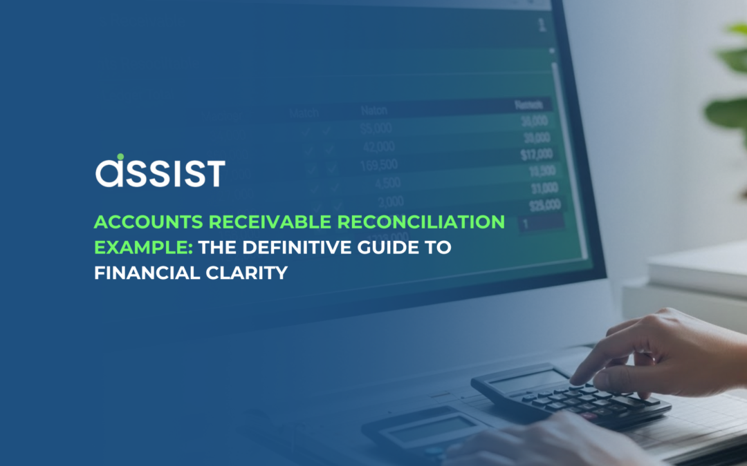 Accounts Receivable Reconciliation Example: The Definitive Guide to Financial Clarity