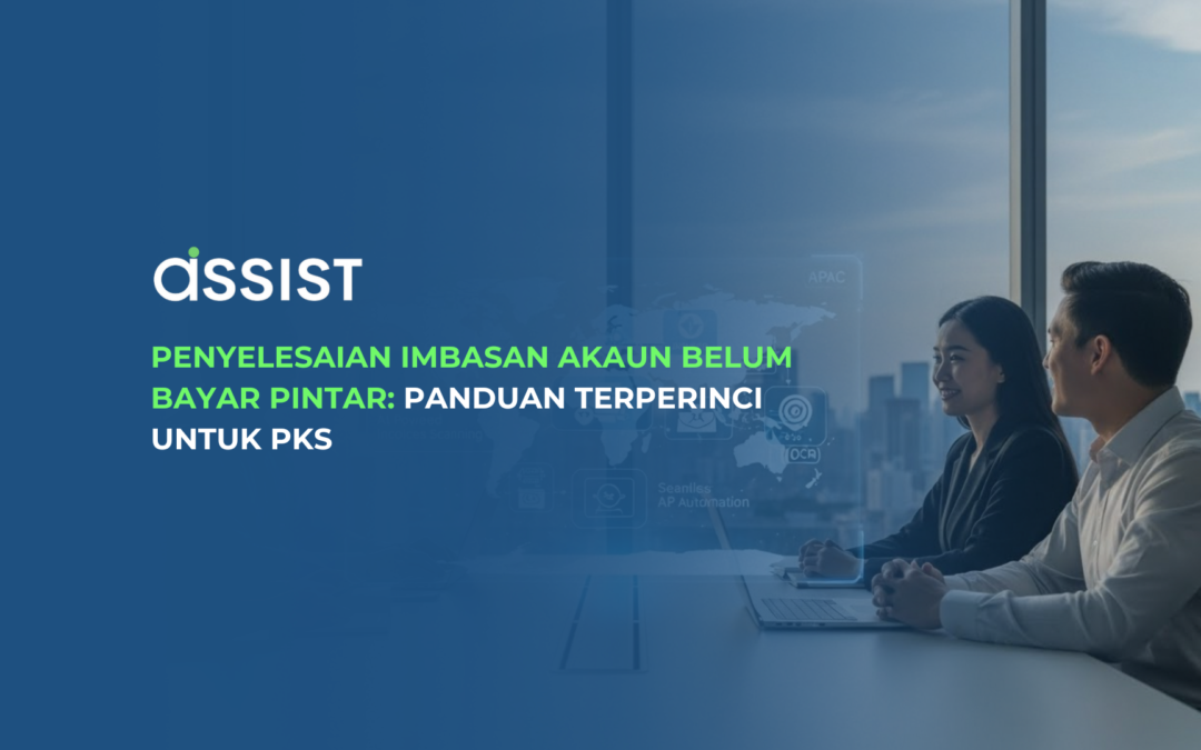 Penyelesaian Imbasan Akaun Belum Bayar Pintar: Panduan Terperinci untuk PKS