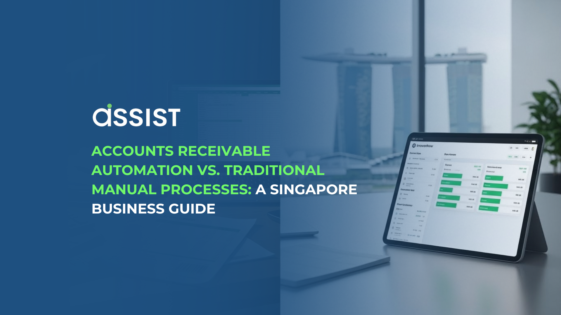 Accounts Receivable Automation vs. Traditional Manual Processes: A Singapore Business Guide