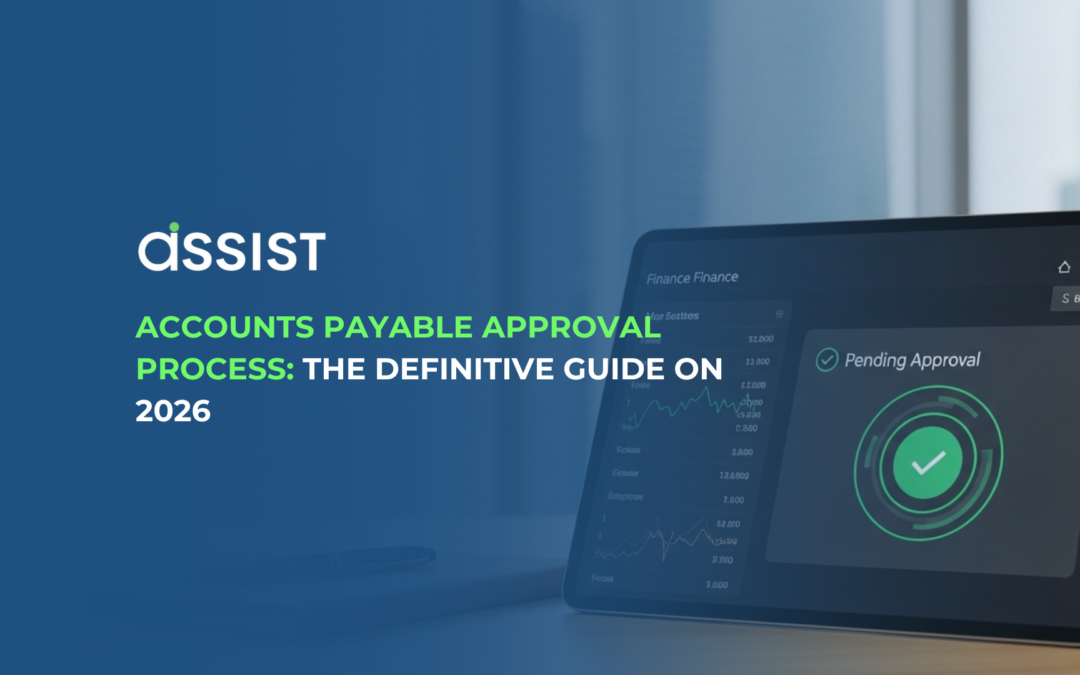 Accounts Payable Approval Process: The Definitive Guide on 2026