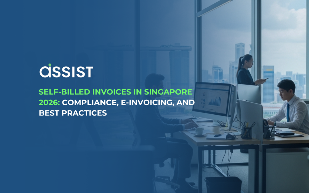 Guide to Self-Billed Invoices in Singapore 2026: Compliance, E-Invoicing, and Best Practices